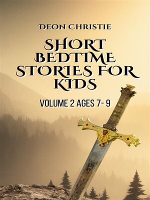cover image of Short Bedtime Stories For Children--Volume 2